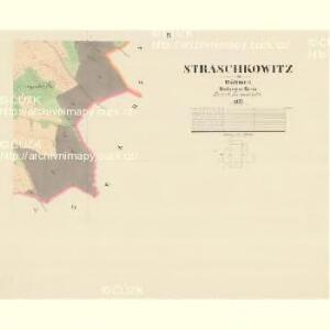 Straschkowitz - c7403-1-004 - Kaiserpflichtexemplar der Landkarten des stabilen Katasters