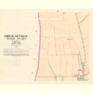 Ober Suchau (Gurni Sucha) - m0827-1-002 - Kaiserpflichtexemplar der Landkarten des stabilen Katasters