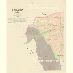 Czelaken - c0834-1-001 - Kaiserpflichtexemplar der Landkarten des stabilen Katasters