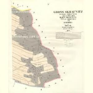 Gross Skraunitz (Welka Skraunice) - c8406-1-004 - Kaiserpflichtexemplar der Landkarten des stabilen Katasters