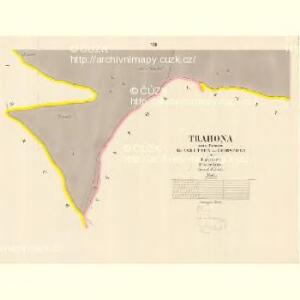 Trahona - c7958-1-006 - Kaiserpflichtexemplar der Landkarten des stabilen Katasters