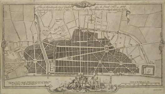 A Plan for Rebuilding the City of London after the Great Fire in 1666; Designed by that Great Architect Sr Chrisr. Wren; & approved by King and Parliament, but unhappily defeated by Faction.