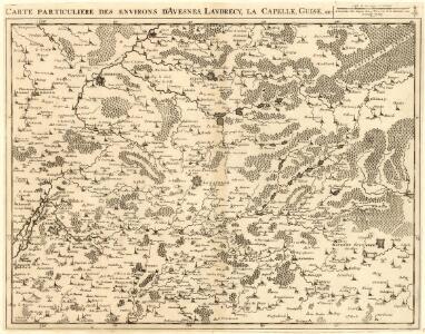 Carte particuliere des environs d'Avesnes, Landrecy, La Capelle, Guise, etc
