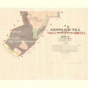 Gross Rautka (Hruba Rautka) - m3314-1-003 - Kaiserpflichtexemplar der Landkarten des stabilen Katasters