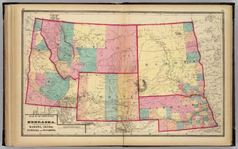 Nebraska, and the territories of Dakota, Idaho, Montana and Wyoming.