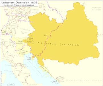 Kaisertum Österreich 1805 nach dem Frieden von Pressburg