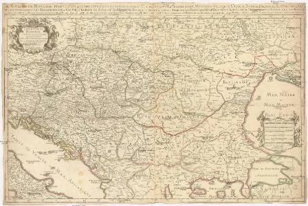 Le royaume de Hongrie et les estats qui en ont esté sujets, et qui font presentement la partie septentrionale de la Turquie en Europe