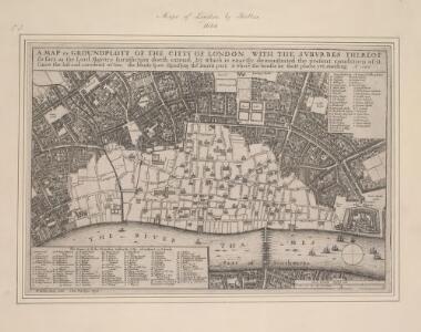 A MAP or GROVNDPLOT OF THE CITTY OF LONDON, WITH THE SVBVRBES THEREOF