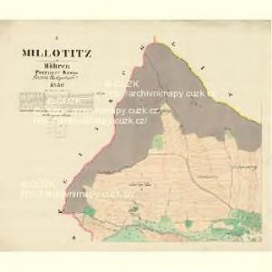 Milotitz - m1806-1-001 - Kaiserpflichtexemplar der Landkarten des stabilen Katasters