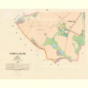 Chwalkow - c2691-1-002 - Kaiserpflichtexemplar der Landkarten des stabilen Katasters