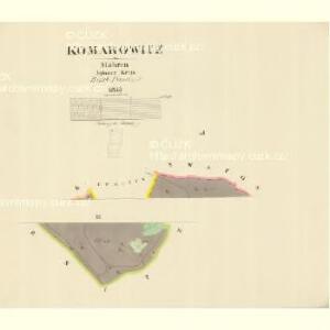 Komarowitz - m1255-1-003 - Kaiserpflichtexemplar der Landkarten des stabilen Katasters