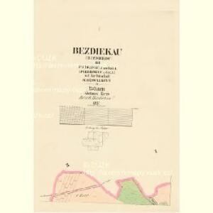 Bezdiekau (Bezdiekow) - c0149-1-001 - Kaiserpflichtexemplar der Landkarten des stabilen Katasters